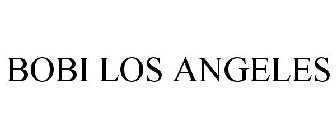 BOBI LOS ANGELES
