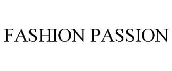 FASHION PASSION