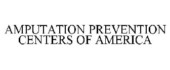 AMPUTATION PREVENTION CENTERS OF AMERICA