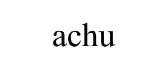 ACHU