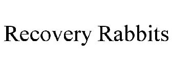 RECOVERY RABBITS