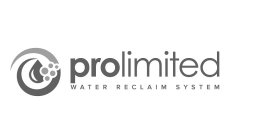 PROLIMITED WATER RECLAIM SYSTEM