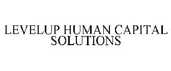LEVELUP HUMAN CAPITAL SOLUTIONS