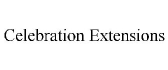 CELEBRATION EXTENSIONS