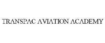 TRANSPAC AVIATION ACADEMY