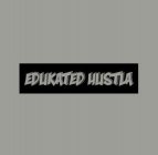 EDUKATED HUSTLA