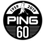 1959 2019 PING 60