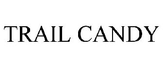 TRAIL CANDY