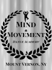 MIND & MOVEMENT DANCE ACADEMY MOUNT VERNON, NY