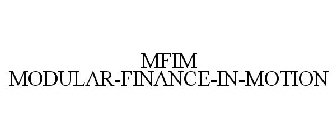 MFIM MODULAR-FINANCE-IN-MOTION