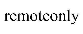 REMOTEONLY