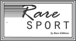 RARE SPORT BY RARE EDITIONS