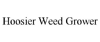 HOOSIER WEED GROWER