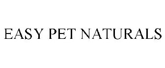 EASY PET NATURALS