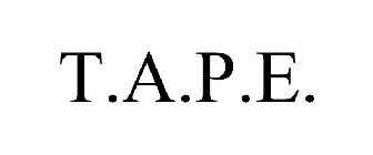 T.A.P.E.