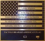 TACTILE BRAILLE AMERICAN FLAG