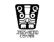 JAGS HEAD COFFEE