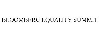 BLOOMBERG EQUALITY SUMMIT