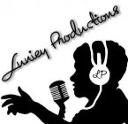 LUNIEY PRODUCTIONS LP