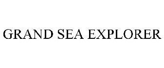 GRAND SEA EXPLORER