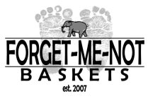 FORGET-ME-NOT BASKETS EST. 2007