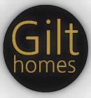 GILT HOMES