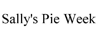 SALLY'S PIE WEEK