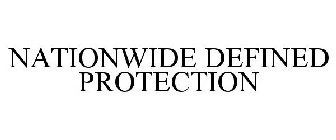 NATIONWIDE DEFINED PROTECTION