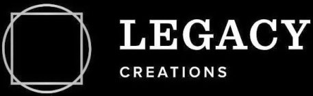 LEGACY CREATIONS