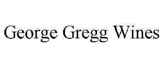 GEORGE GREGG WINES
