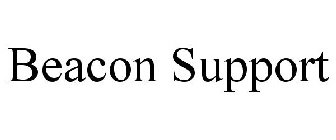 BEACON SUPPORT