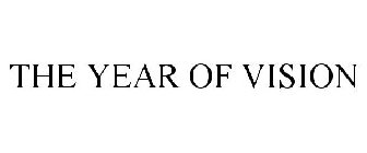 THE YEAR OF VISION