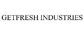 GETFRESH INDUSTRIES