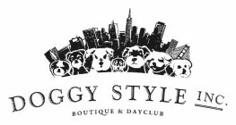 DOGGY STYLE INC. BOUTIQUE & DAYCLUB