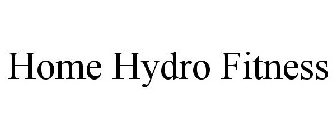 HOME HYDRO FITNESS