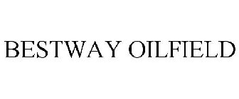 BESTWAY OILFIELD