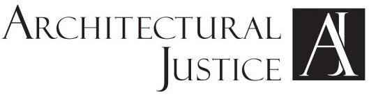 ARCHITECTURAL JUSTICE AJ