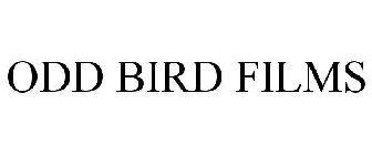 ODD BIRD FILMS