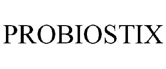 PROBIOSTIX