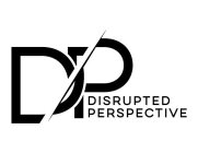 DISRUPTED PERSPECTIVE