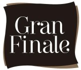 GRAN FINALE