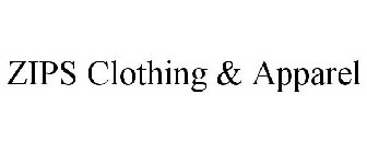 ZIPS CLOTHING & APPAREL