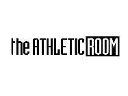 THE ATHLETIC ROOM