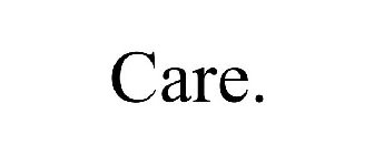 CARE.