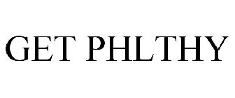 GET PHLTHY