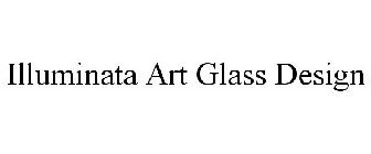 ILLUMINATA ART GLASS DESIGN