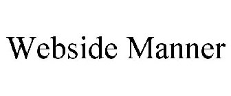 WEBSIDE MANNER