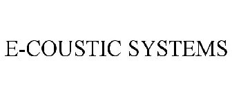 E-COUSTIC SYSTEMS