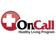 ON CALL HEALTHY LIVING PROGRAM