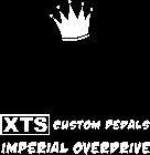 XTS CUSTOM PEDALS IMPERIAL OVERDRIVE